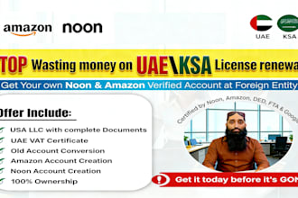 handle uae ksa vat registration create noon seller accounts and llc services