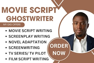 write movie script, screenplay, film script, movie script writing, screenwriting