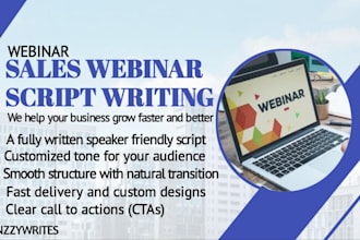 write video scripts for sales leads, webinar scripts and course presentations