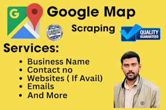google maps scraping, b2b and leads generation, data extraction
