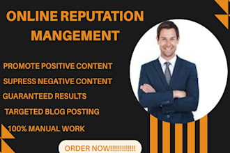 clean negative content and build positive online reputation