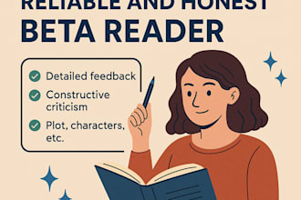 beta read, critique, and give feedback on your writing