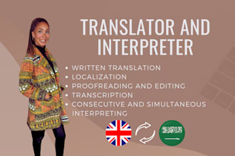 translate and interpret between arabic and english professionally