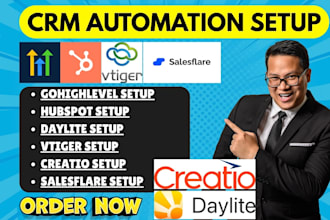 setup gohighlevel automation daylite vtiger crm creatio hubspot salesflare crm