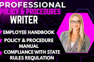 write a  professional policy manual and employee handbook