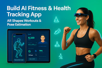 build ai fitness app health tracking app ar shapes workouts app pose estimation