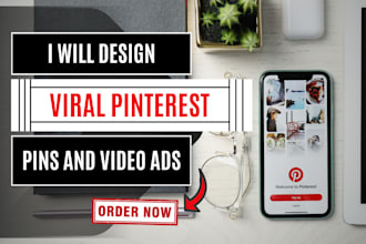 design viral pinterest pins and video ads