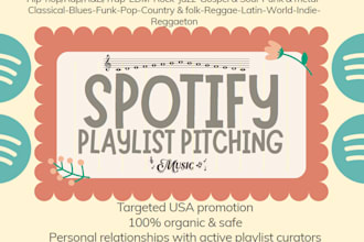 pitch your usa,uk, music to spotify playlist spotify curators within your niche