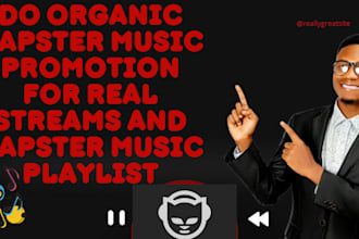 do organic napster music promotion for real streams and napster music playlist