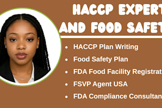 write haccp and food safety plan and help with fda food facility registration