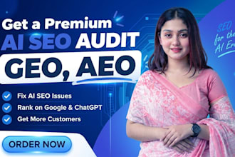 do complete monthly SEO, GEO, aeo, and offpage building for google and ai search