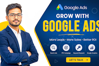 be your google ads expert and PPC campaign manager