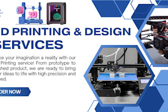 supply a high quality 3d printing and design services for custom parts