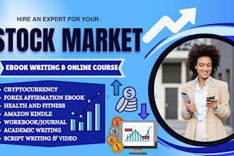 write stock market, forex trading, cryptocurrency, investment ebook and course