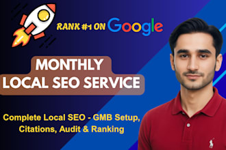do monthly local SEO, gmb ranking, local and google map citations