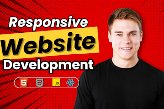develop a responsive website using react, HTML, CSS, and javascript