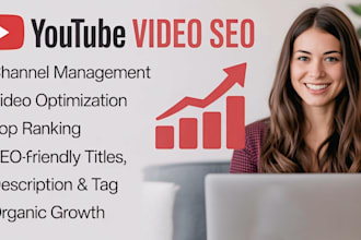 be your best youtube SEO expert for video ranking and channel growth