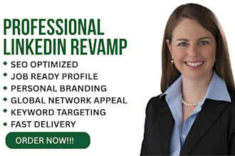 write, rebrand, edit and optimize your linkedin profile to get you noticed fast