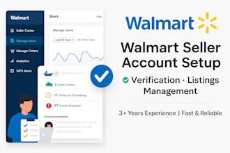 verify your walmart store and manage listings and performance