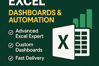 build advanced excel dashboard , automate reports