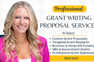 write, research and apply for business or nonprofit grant proposals