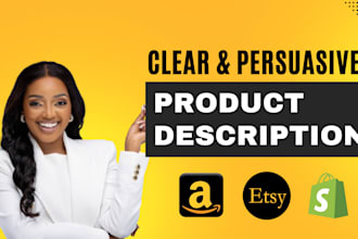 write clear and persuasive product descriptions for ecommerce