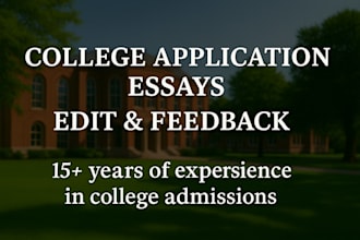edit and improve your college admissions essay and materials