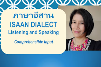 teach isaan dialect with fun, friendly and practical