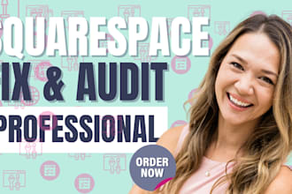 audit and fix issues on your sqaurespace website professionally