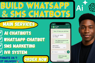 build custom ai chatbot,whatsapp ai chatbot marketing sms campaign chatbot ivr