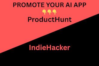 promote ai app on product hunt and indiehacker