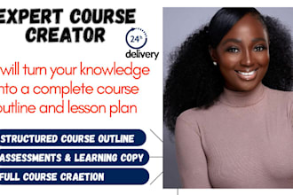 turn your knowledge into complete course outline and lesson plan, lesson module