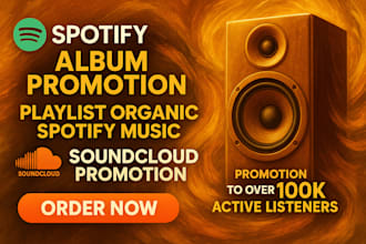do spotify album promotion playlist organic spotify music soundcloud promotion