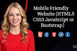 build a mobile friendly website  HTML5, css3, js, bootstrap 5