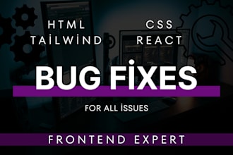 fix HTML, CSS or tailwind issues on your website