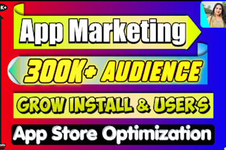 organic mobile app promotion, android game app marketing for install