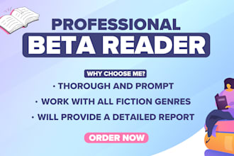 beta read your writing and provide contructive feedback