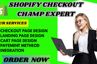do shopify checkout champ integration and customization  for your store