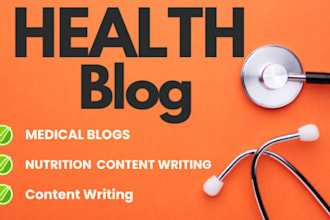 write medical articles and health blogs as a doctor