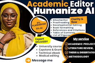 expert academic writer editing and proofread, ai content rewrite, ghostwriter
