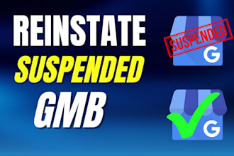 fix and reinstate suspended google my business profile and gmb listing