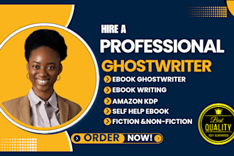 ghostwrite nonfiction, fiction self help ebook, book editing and publishing, KDP