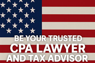 be your trusted CPA lawyer and tax advisor in US