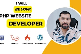 develop php website or will be your php software developer
