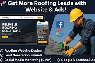 design commercial roofing website roofing landing page roofing leads ads smm