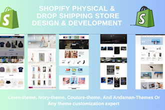create shopify dropshipping store, linen, ivory, couture, andaman themes