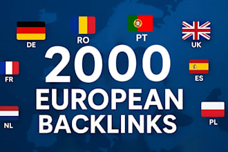 do 2000 powerful european backlinks from de, fr, UK, IT to boost google ranking