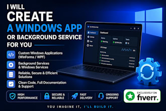 create a windows app or background service for you