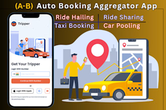 develop auto booking ab aggregator app, ride hailing, taxi booking, ride sharing