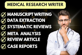do medical manuscript writing, systematic review review article, and case report